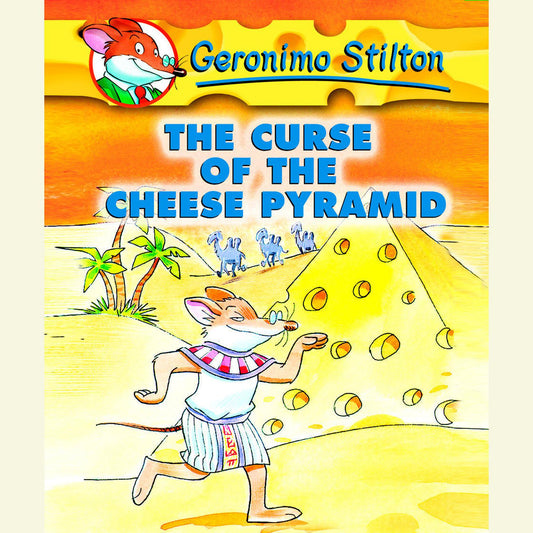 Geronimo Stilton #2 The Curse of The Cheese Pyramid