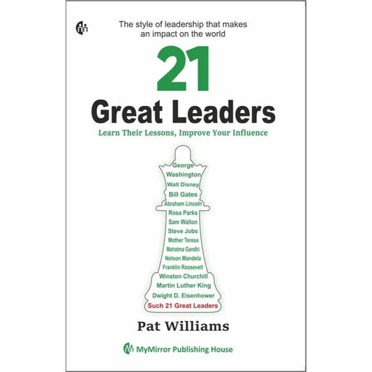 21 Great Leaders