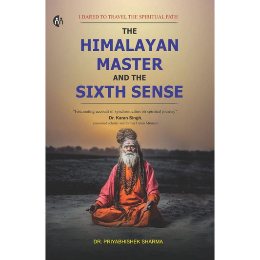 The Himalayan Master And The Sixth Sense