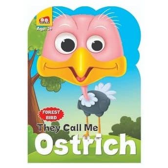 They Call Me Ostrich