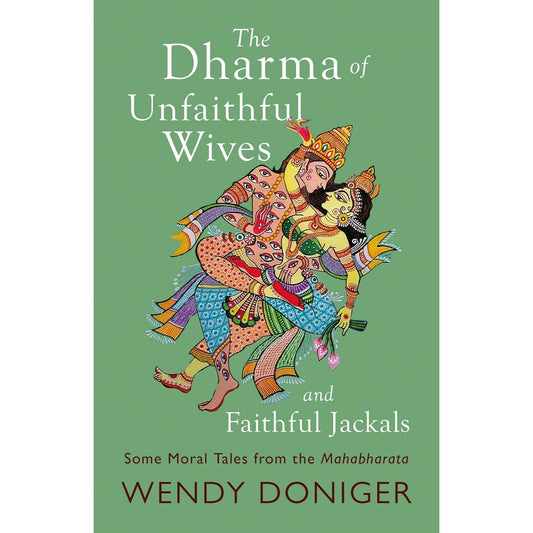 The Dharma Of Unfaithful Wives