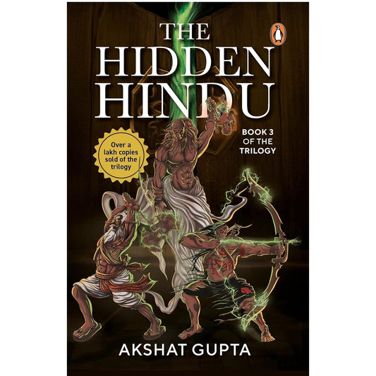 The Hidden Hindu Book 3 Of The Trilogy