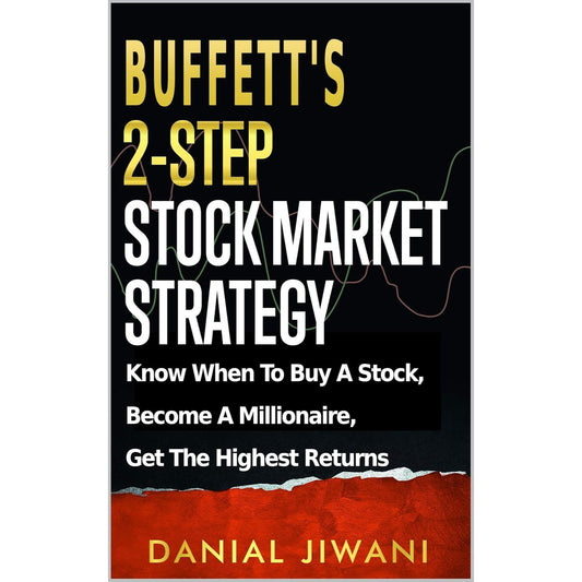 Buffetts 2-Step Stock Market Strategy