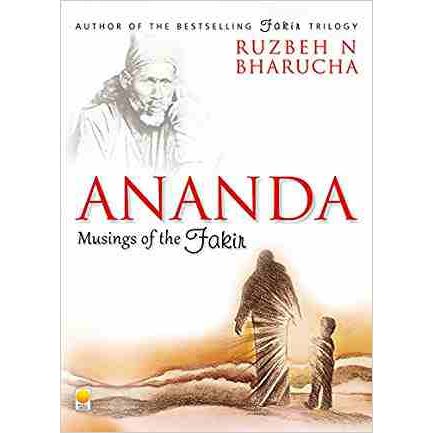 Ananda Musings Of The Fakir